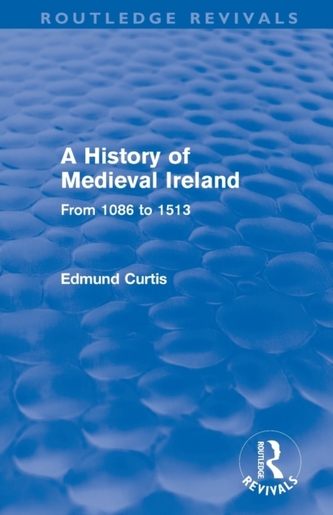 A History of Medieval Ireland