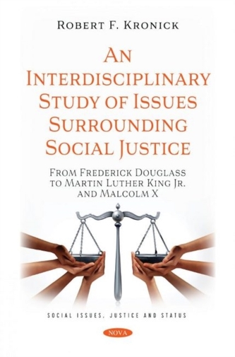 An Interdisciplinary Study of Issues Surrounding Social Justice
