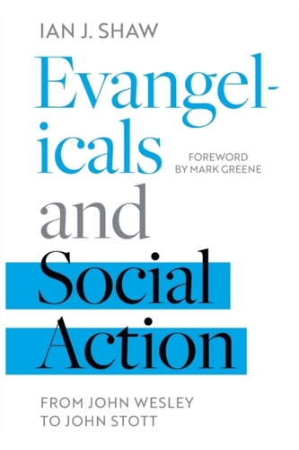 Evangelicals and Social Action