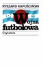 Wojna futbolowa wyd. 23