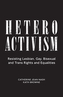 Heteroactivism