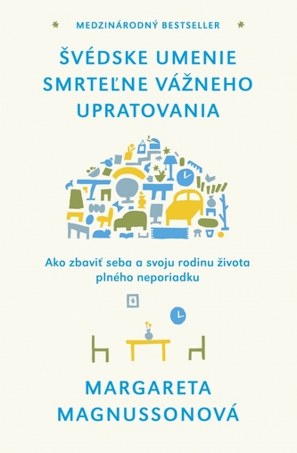 Švédske umenie smrteľne vážneho upratovania