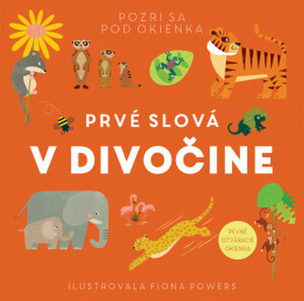 Prvé slová V divočine