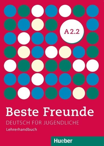Beste Freunde A2/2: Lehrerhandbuch