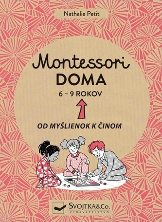 Montessori doma 6 - 9 rokov