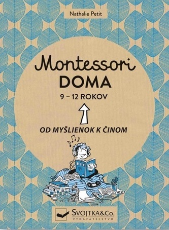 Montessori doma 9 - 12 rokov