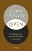 Open: Die Geschichte des menschlichen Fortschritts