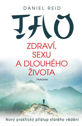 Tao zdraví, sexu a dlouhého života