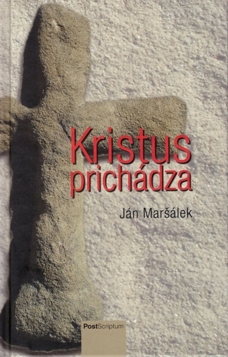 Kristus prichádza