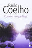 Como el río que fluye