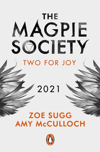 The Magpie Society 02: Two for Joy