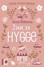 Život zn. Hygge