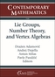 Lie Groups, Number Theory, and Vertex Algebras