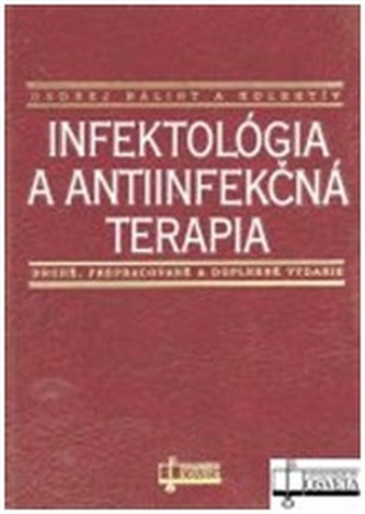 Infektológia a antiinfekčná terapia