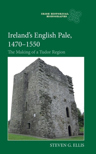 Ireland's English Pale, 1470-1550
