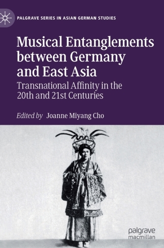 Musical Entanglements between Germany and East Asia