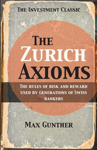 The Zurich Axioms