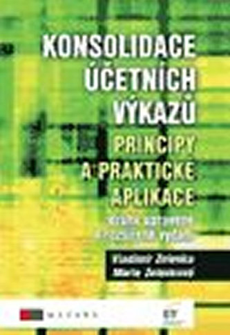 Konsolidace účetních výkazů - Principy a praktické aplikace