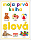 Moja prvá kniha - slová