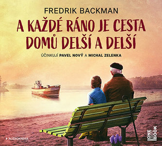A každé ráno je cesta domů delší a delší - CDmp3 (Čte Pavel Nový a Michal Zelenka)