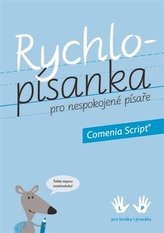 Rychlopísanka pro nespokojené písaře - Comenia Script