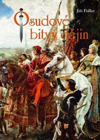 Osudové bitvy dějin