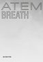 Atem / Breath
