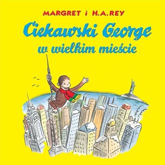 Ciekawski George w wielkim mieście Ciekawski George w wielkim mieście