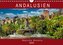 Andalusien - Magische Momente (Wandkalender 2022 DIN A4 quer)