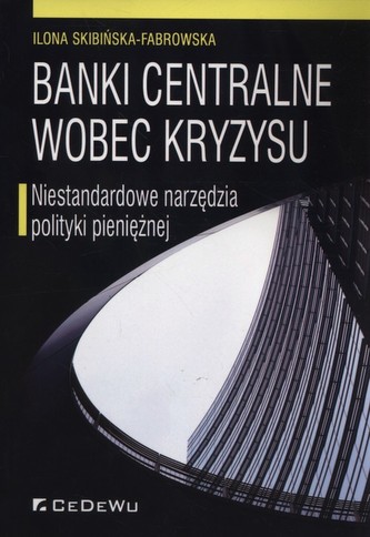 Banki centralne wobec kryzysu