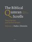 The Biblical Qumran Scrolls. Volume 3: Psalms-Chronicles: Transcriptions and Textual Variants