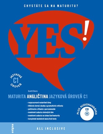 YES! Angličtina - maturita - jazyková úroveň C1
