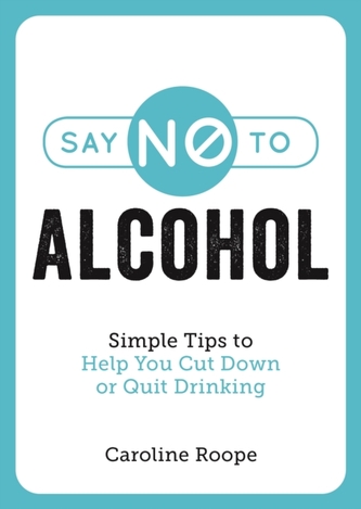 Say No to Alcohol