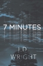 7 Minutes