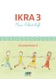 IKRA 3. Mein Arbeitsheft - Grundschule 3