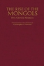 The Rise of the Mongols