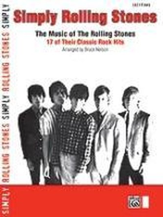 Simply Rolling Stones: The Music of the Rolling Stones: 17 of Their Classic Rock Hits