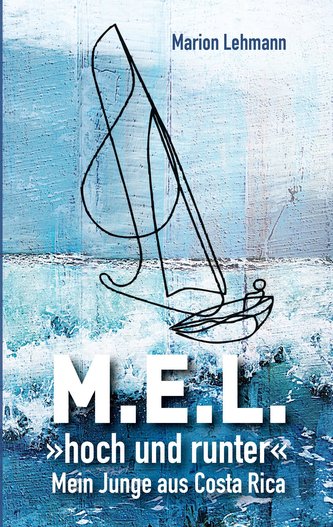 M.E.L. »hoch und runter«