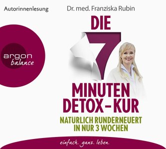 Die 7-Minuten-Detox-Kur