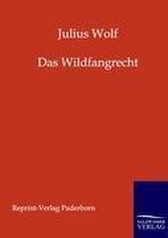Das Wildfangrecht