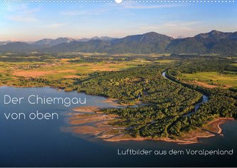 Der Chiemgau von oben (Wandkalender 2022 DIN A2 quer)