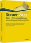 Steuer 2022 für Unternehmer, Selbstständige und Existenzgründer
