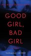 Good Girl, Bad Girl, 1