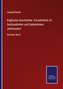 Englische Geschichte: Vornehmlich im Sechszehnten und Siebzehnten Jahrhundert