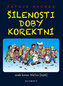 Šílenosti doby korektní aneb konec MeToo (mýtů)