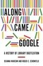 Along Came Google