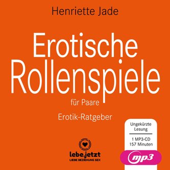 Erotische Rollenspiele für Paare | Erotischer Ratgeber MP3CD