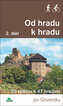 Od hradu k hradu 2. diel