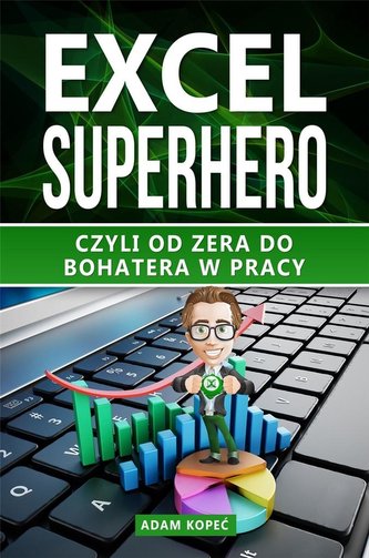 Excel SuperHero Excel SuperHero