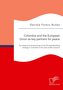 Colombia and the European Union as key partners for peace. Successes and Shortcomings of the EU peacebuilding strategy in Colomb